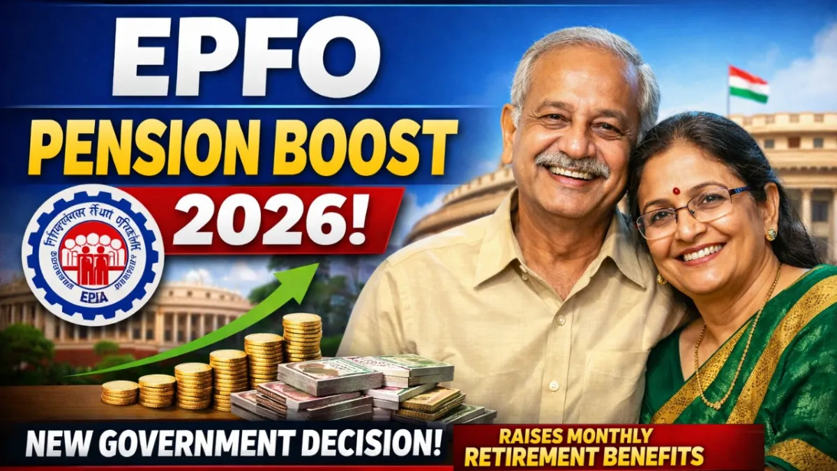 EPFO Pension Boost 2026